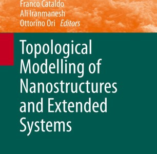 Springer Book:  Topological Modelling of Nanostructures and Extended Systems